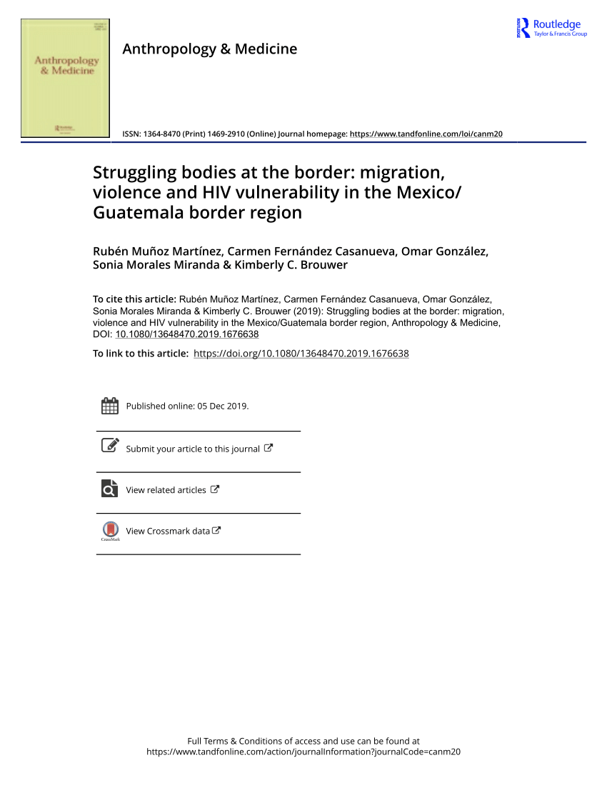 Pdf Struggling Bodies At The Border Migration Violence And Hiv Vulnerability In The Mexico 0379