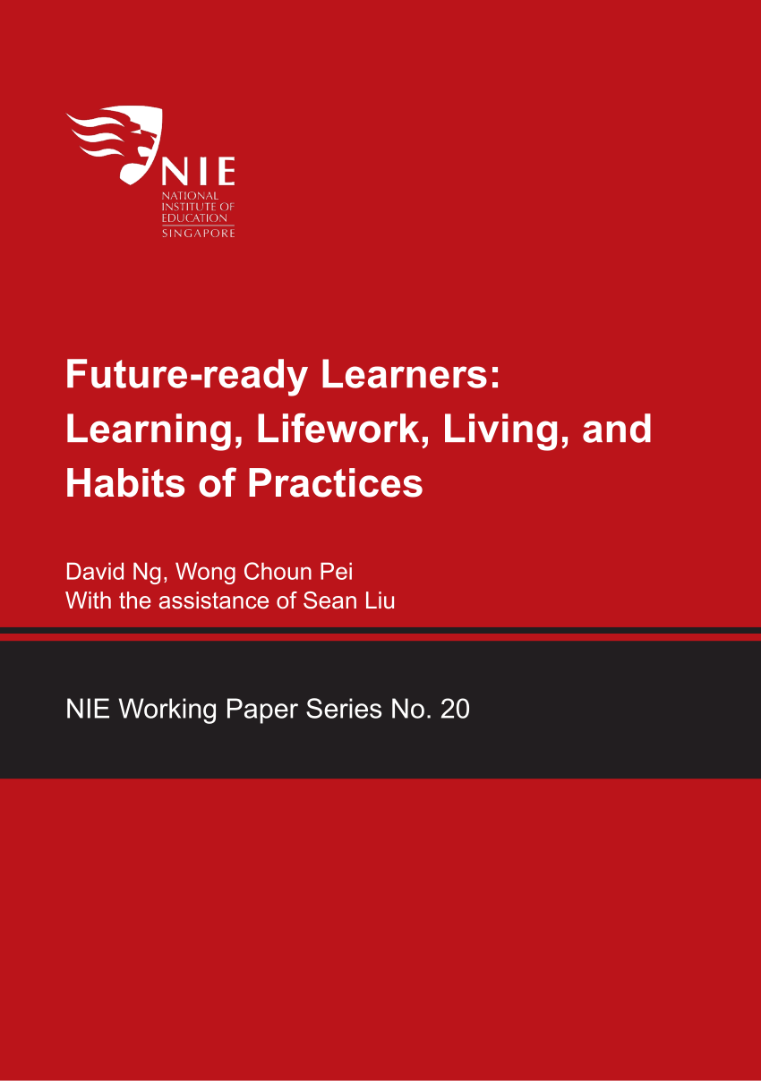 PDF) Future-ready Learners: Learning, Lifework, Living and Habits ...