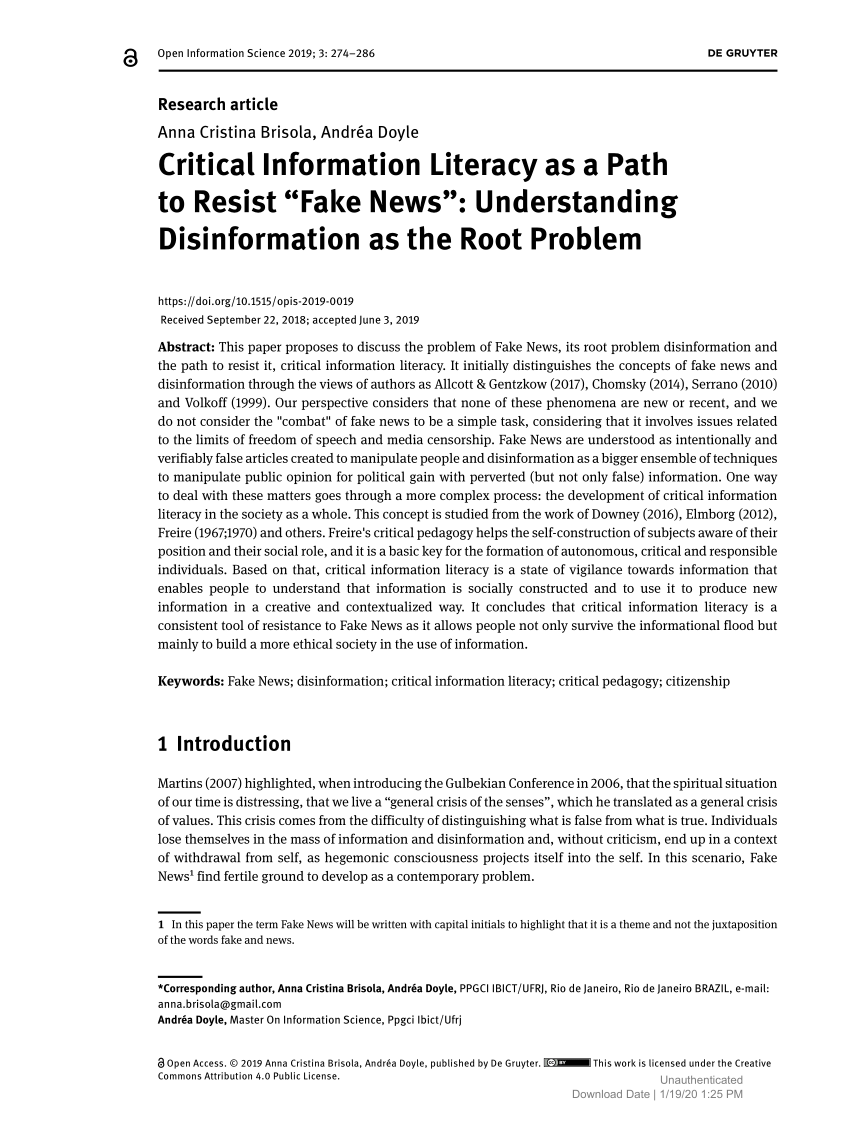 Pdf Critical Information Literacy As A Path To Resist Fake News Understanding Disinformation As The Root Problem