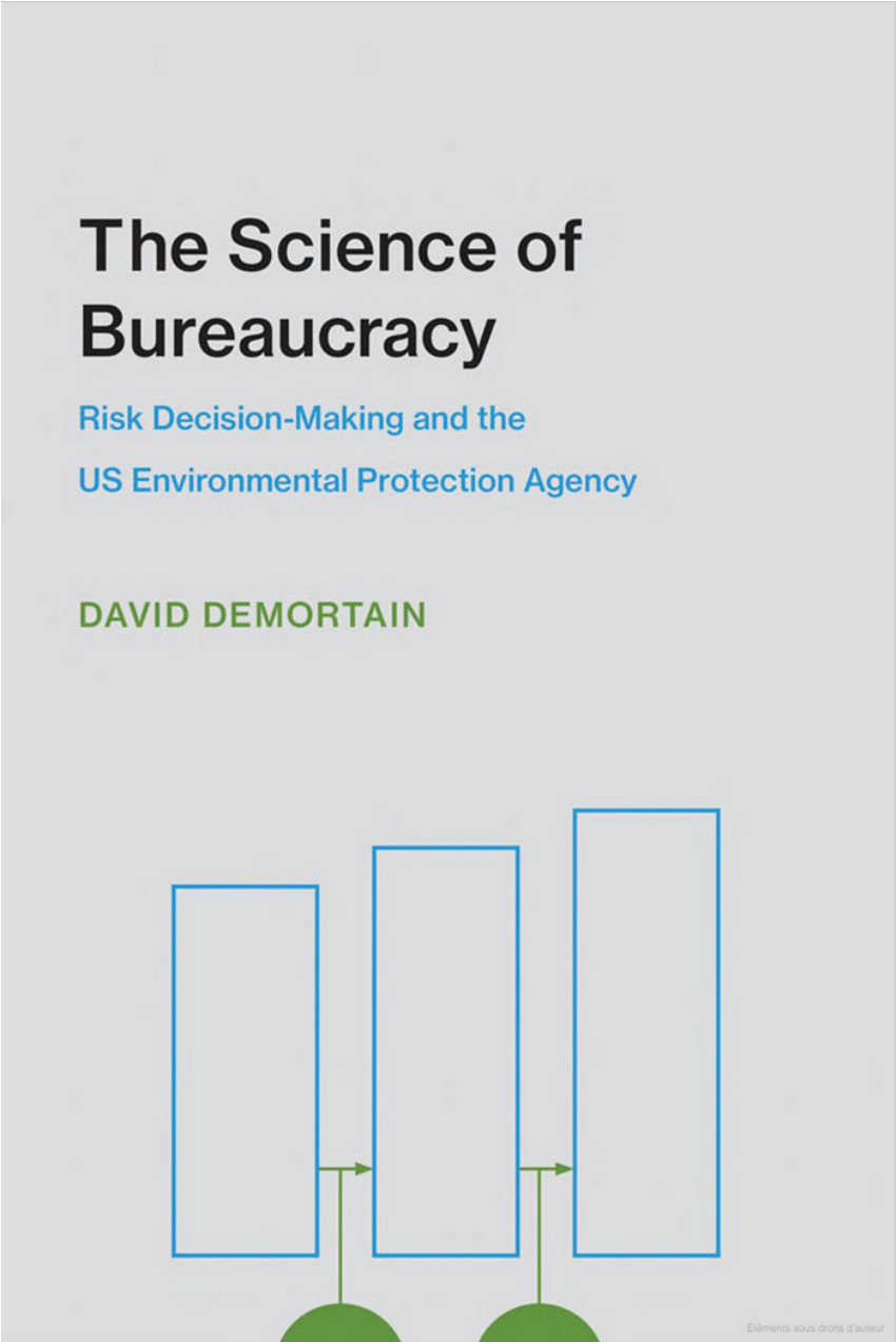 PDF) The Science of Bureaucracy. Risk Decision-Making and the US
