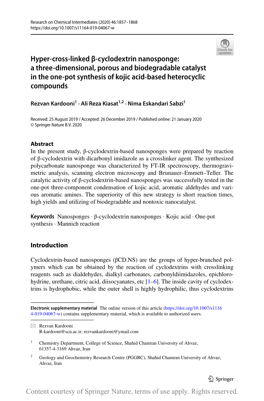 Hyper Cross Linked B Cyclodextrin Nanosponge A Three Dimensional Porous And Biodegradable Catalyst In The One Pot Synthesis Of Kojic Acid Based Heterocyclic Compounds Request Pdf