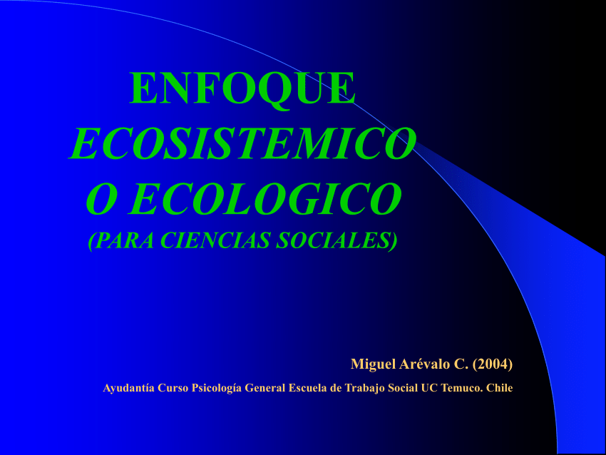 PDF) Enfoque/Modelo Ecosistémico o Ecológico (Bronfenbrenner, 1979)