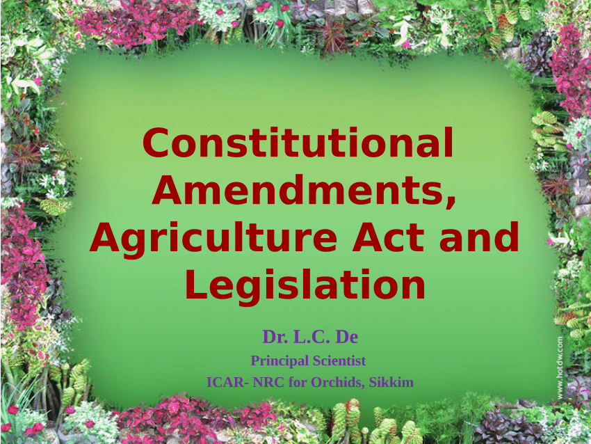 (PDF) Constitutional Amendments, Agriculture Act & Legislation