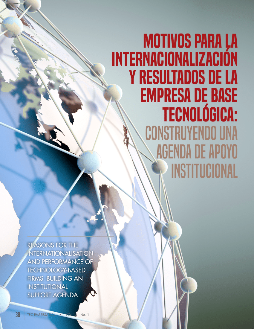 Pdf Motivos Para La Internacionalización Y Resultados De La Empresa De Base Tecnológica 7111