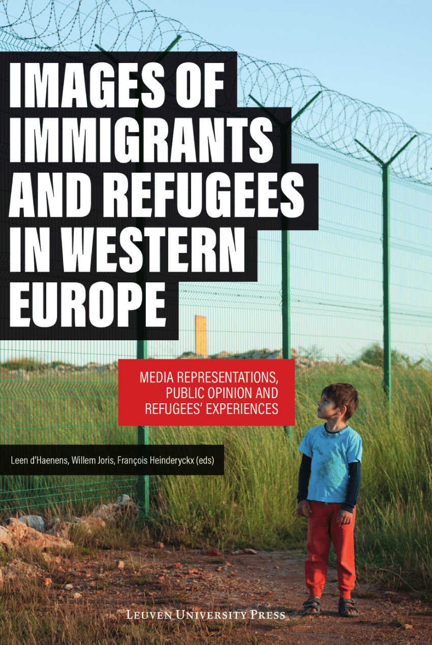 Pdf Images Of Immigrants And Refugees In Western Europe Media