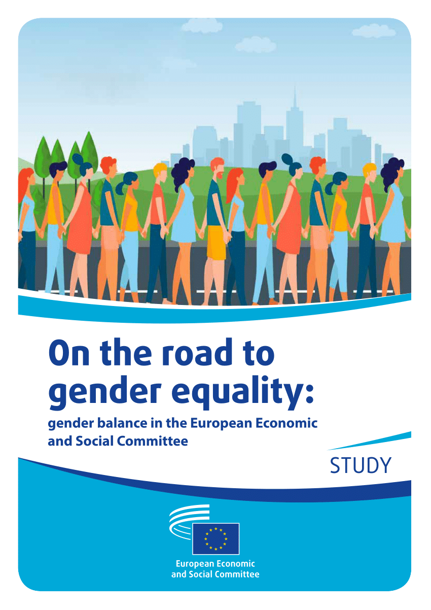 Pdf On The Road To Gender Equality Gender Balance In The European Economic And Social Committee 