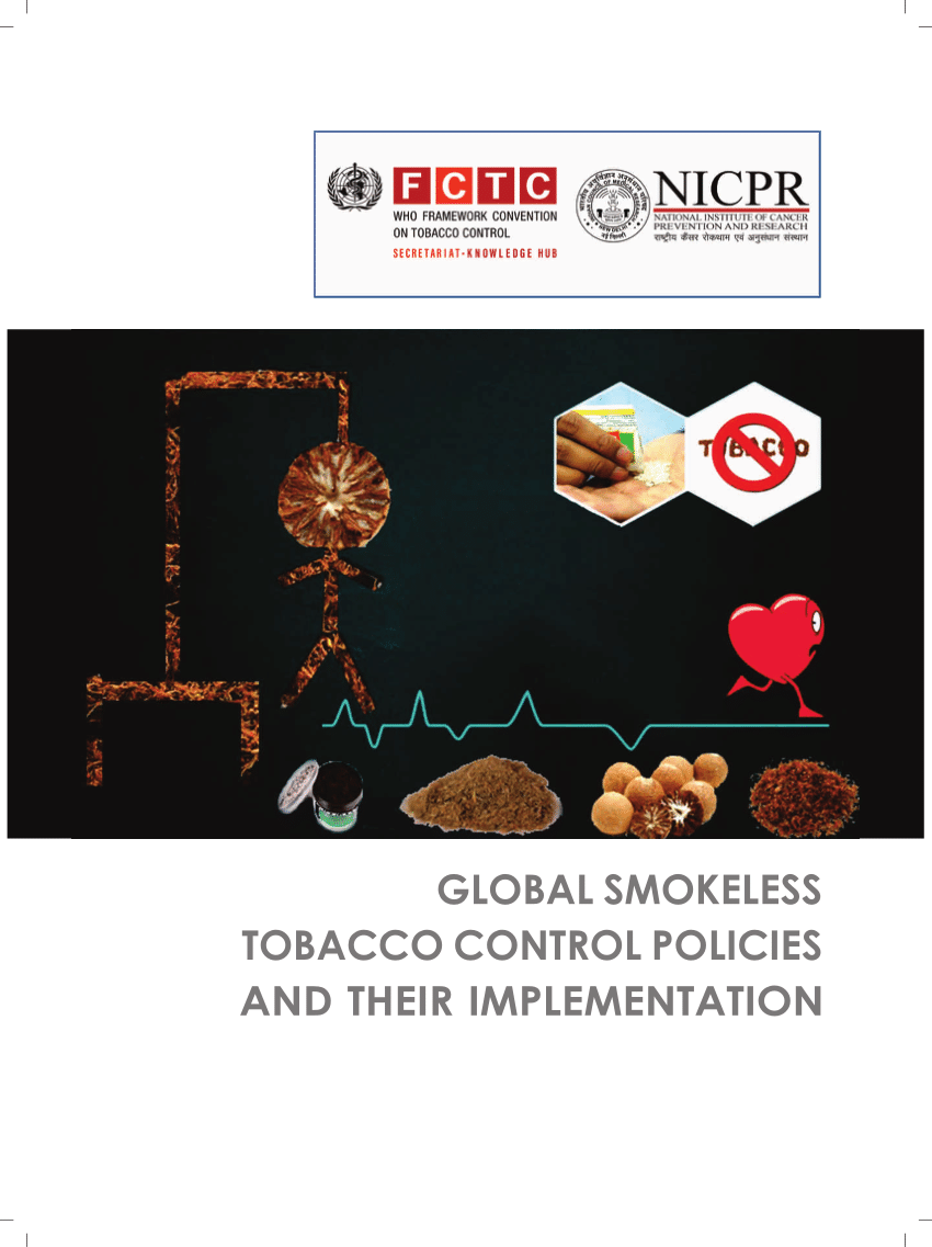 Pdf Global Smokeless Tobacco Control Policies And Their Implementation