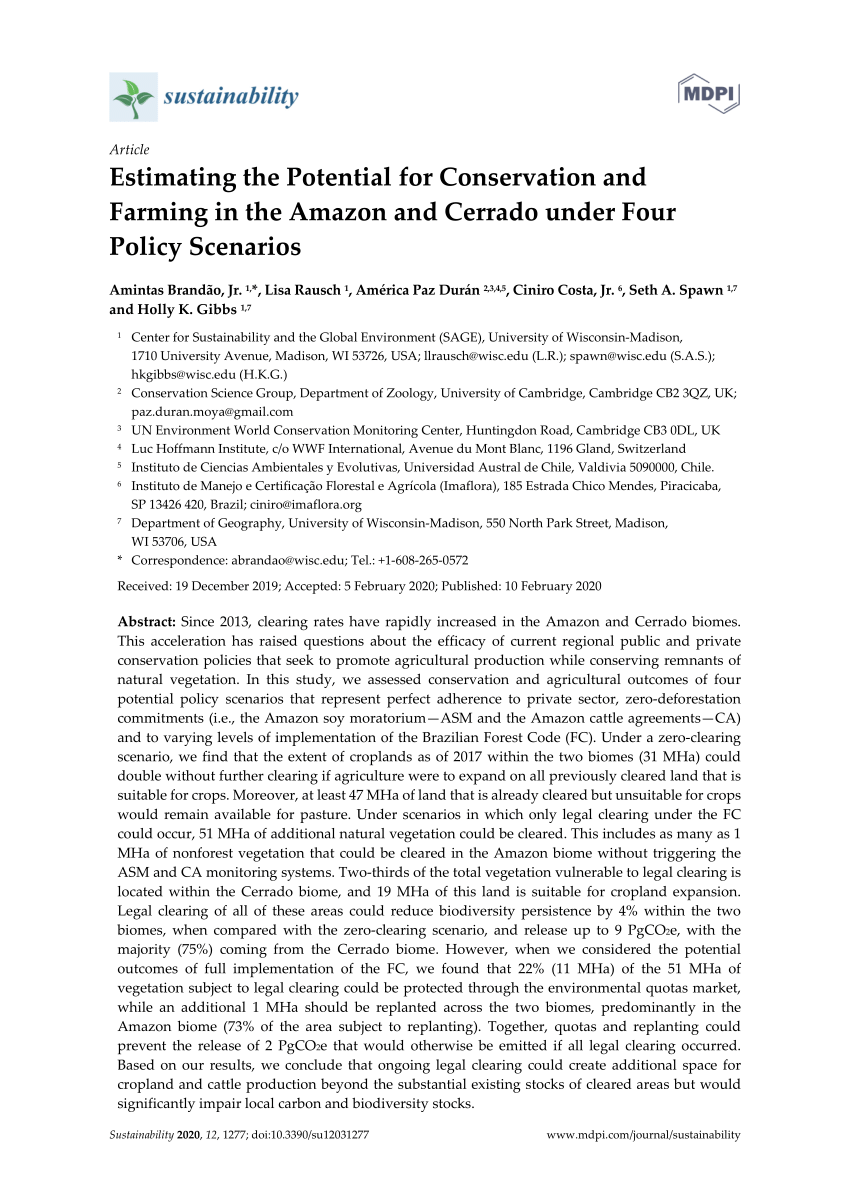 Pdf Estimating The Potential For Conservation And Farming In The Amazon And Cerrado Under Four Policy Scenarios