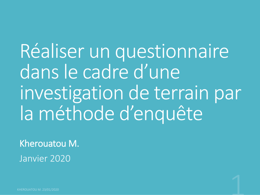 Pdf Realiser Un Questionnaire Dans Le Cadre D Une Investigation De Terrain Par La Methode D Enquete