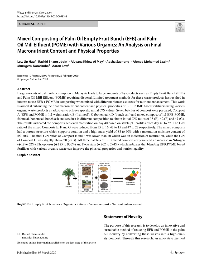Pdf Mixed Composting Of Palm Oil Empty Fruit Bunch Efb And Palm Oil Mill Effluent Pome With Various Organics An Analysis On Final Macronutrient Content And Physical Properties
