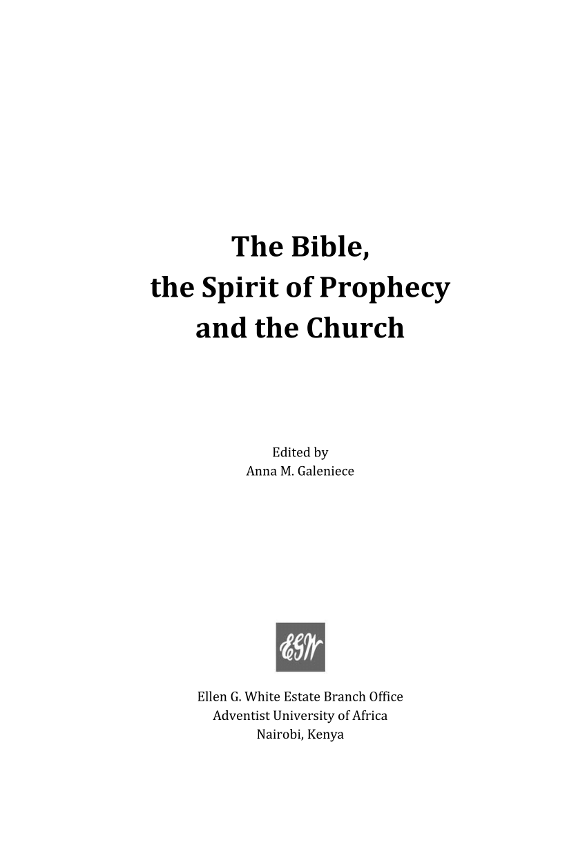 Pdf Contemporary Prophetic Ministry In Africa Implications For The Adventist Church And The Ministry Of Ellen G White