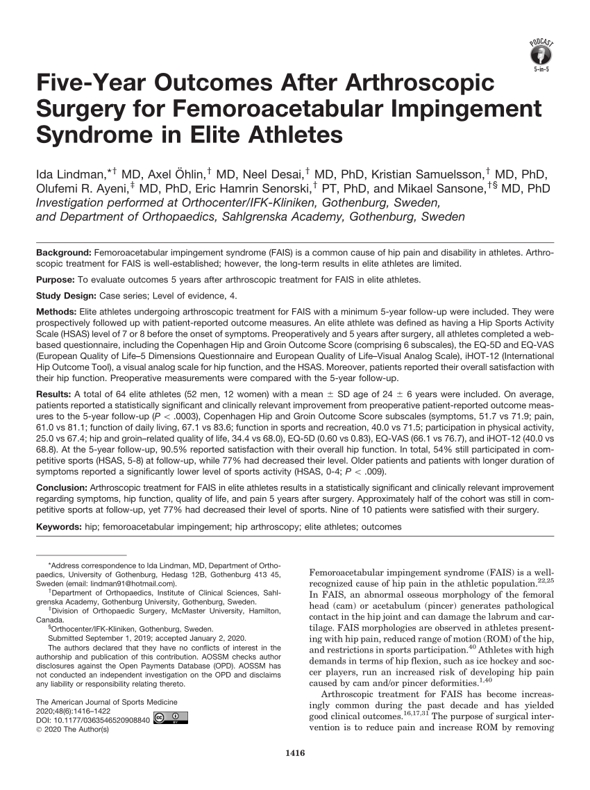 Pdf Five Year Outcomes After Arthroscopic Surgery For Femoroacetabular Impingement Syndrome In 4091