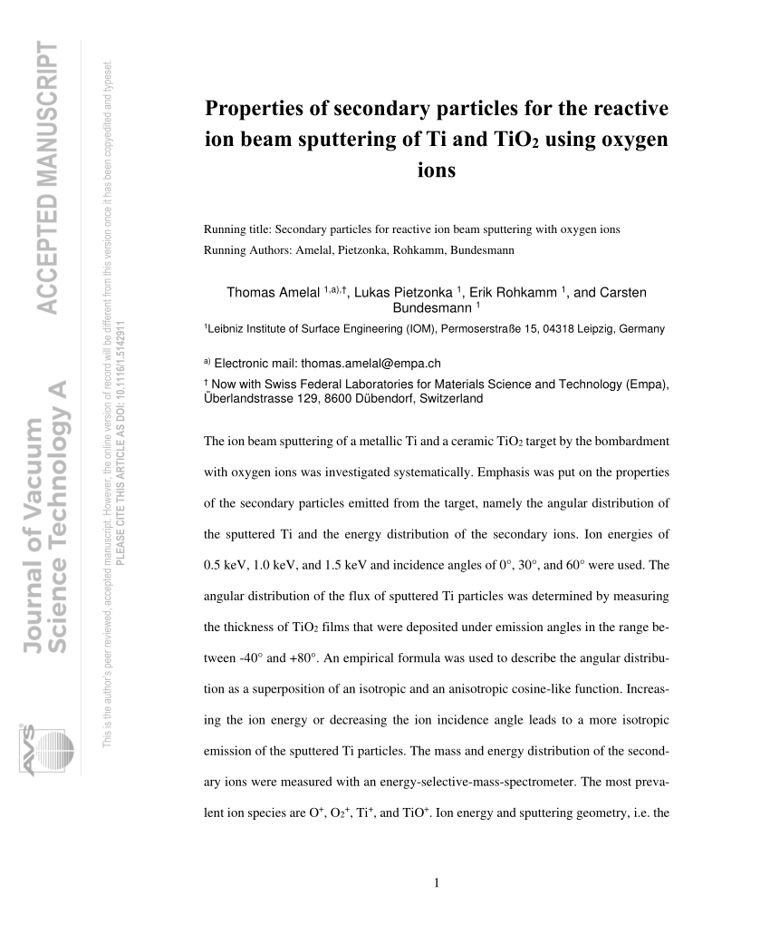 Pdf Properties Of Secondary Particles For The Reactive Ion Beam Sputtering Of Ti And Tio 2 Using Oxygen Ions