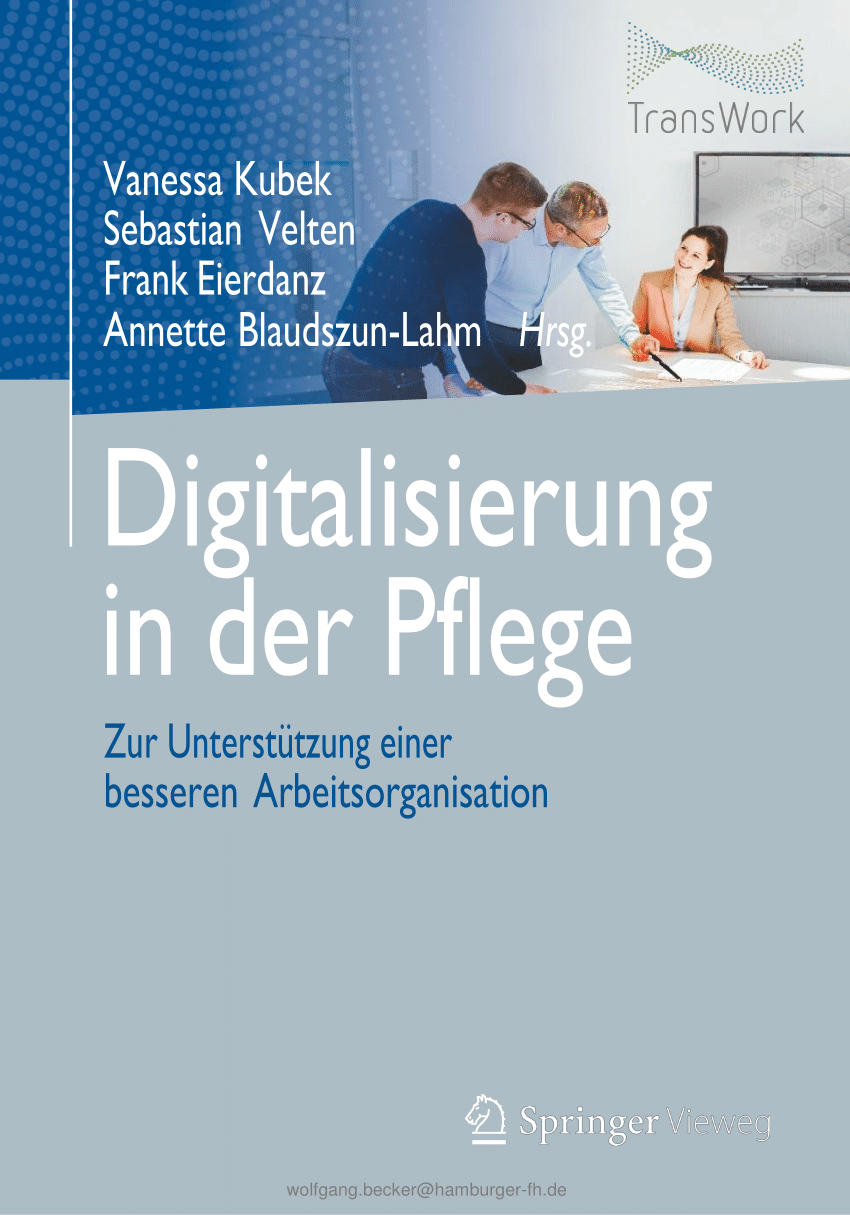 Pdf Prozess Der Pflegedokumentation Und Auswirkungen Der Digitalisierung 