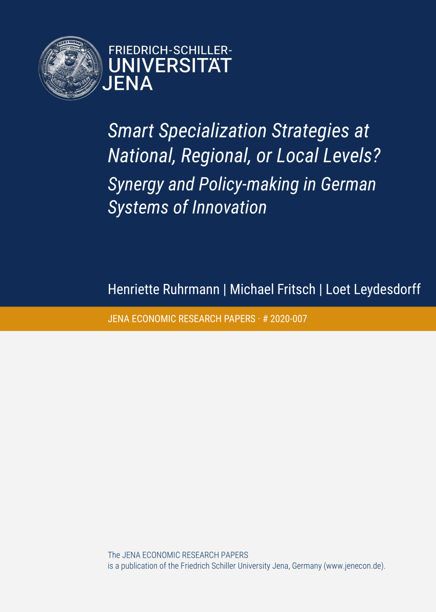 Pdf Smart Specialization Strategies At National Regional Or Local Levels Synergy And Policy Making In German Systems Of Innovation