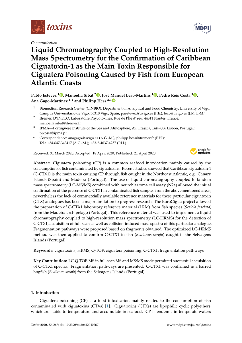 Pdf Liquid Chromatography Coupled To High Resolution Mass Spectrometry For The Confirmation Of Caribbean Ciguatoxin 1 As The Main Toxin Responsible For Ciguatera Poisoning Caused By Fish From European Atlantic Coasts