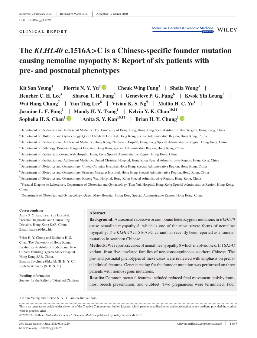 Pdf The Klhl40 C 1516a C Is A Chinese Specific Founder Mutation Causing Nemaline Myopathy 8 Report Of Six Patients With Pre And Postnatal Phenotypes