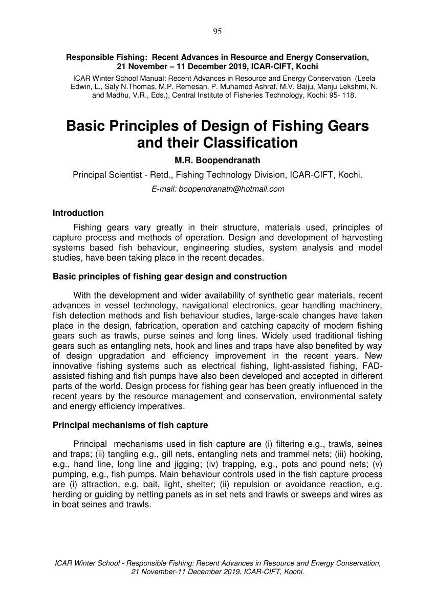 PDF) Basic Principles of Design of Fishing Gears and their Classification  by M.R. Boopendranath, Principal Scientist - Retd., Fishing Technology  Division, ICAR-CIFT, Kochi., E-mail: boopendranath@hotmail.com In:  Responsible Fishing: Recent Advances in