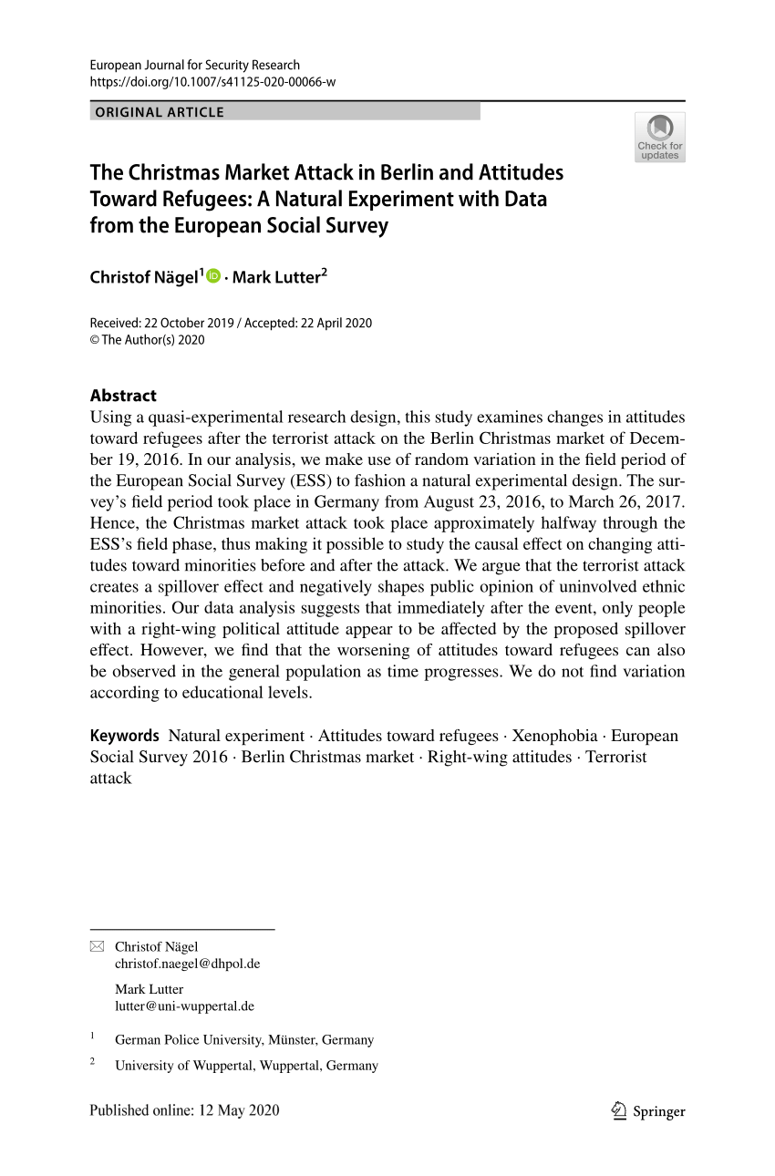Pdf Nagel Christof Mark Lutter 2020 The Christmas Market Attack In Berlin And Attitudes Toward Refugees A Natural Experiment With Data From The European Social Survey European Journal For Security Research Doi