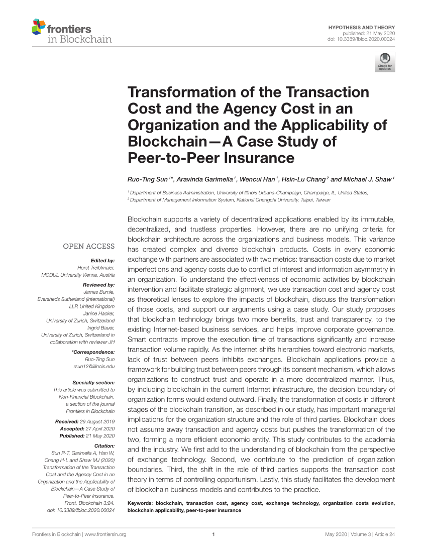 PDF) Transformation of the Transaction Cost and the Agency Cost in an  Organization and the Applicability of Blockchain—A Case Study of Peer-to-Peer  Insurance