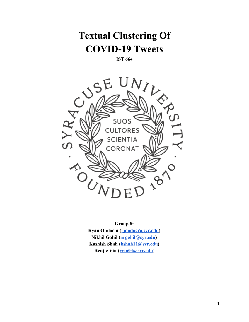 Pdf Textual Clustering Of Covid 19 Tweets