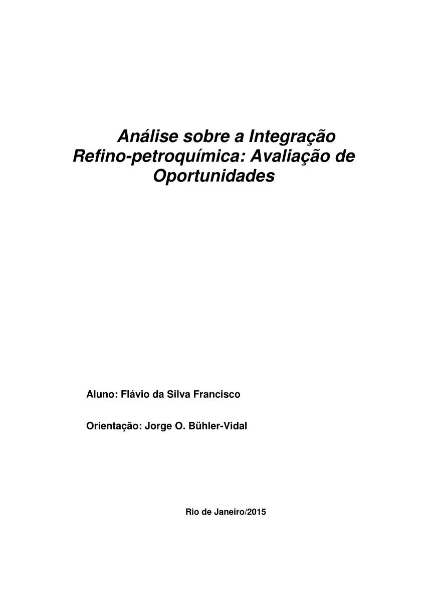 PDF) Análise sobre a Integração Refino-petroquímica: Avaliação de