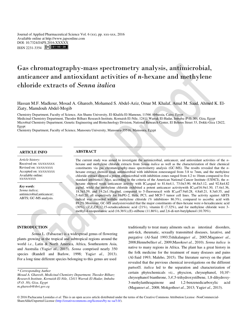 Pdf Gas Chromatography Mass Spectrometry Analysis Antimicrobial Anticancer And Antioxidant Activities Of N Hexane And Methylene Chloride Extracts Of Senna Italica Article History Received On Xx Xx Xxxx Revised On Xx Xx Xxxx Accepted On Xx Xx