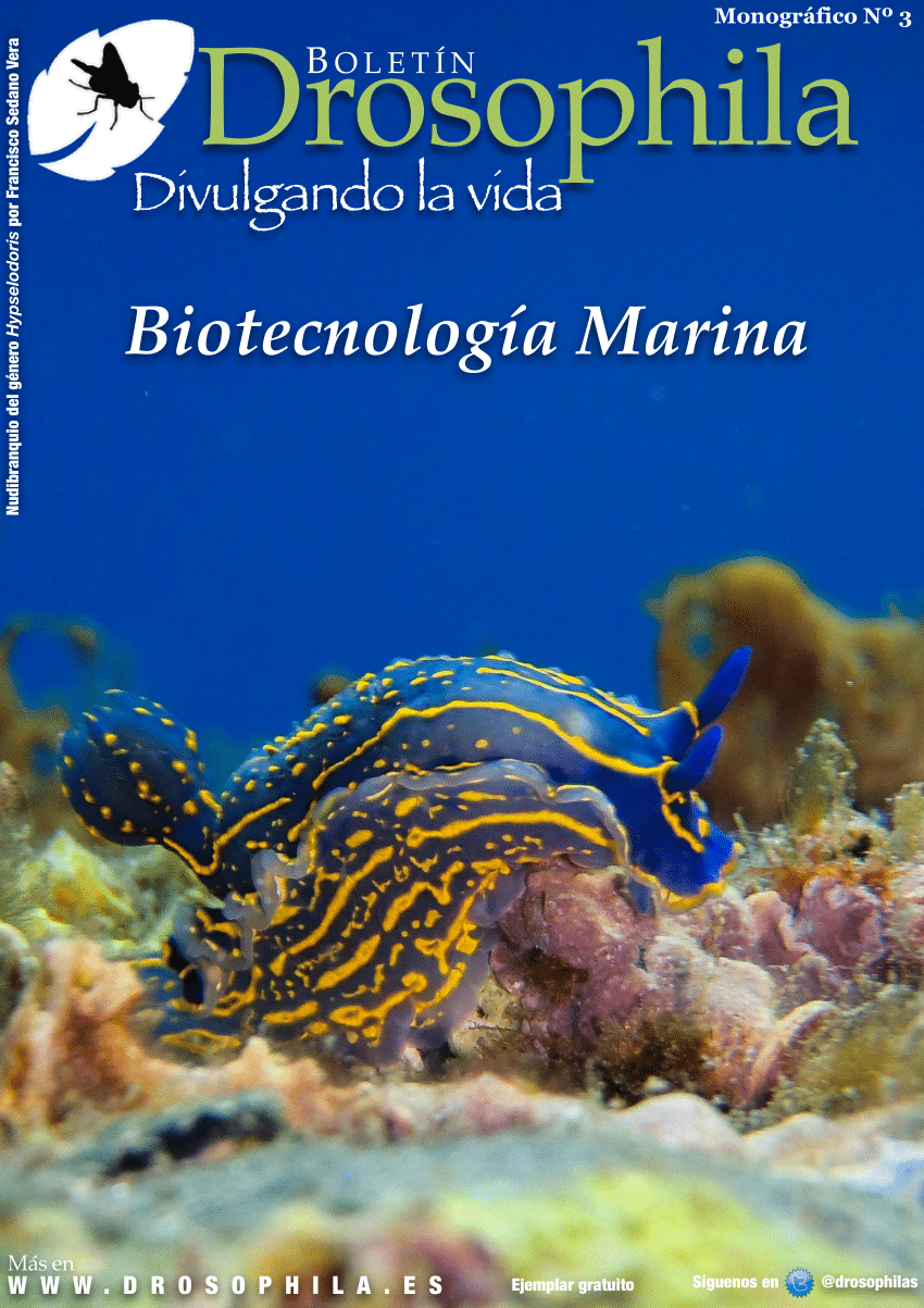 Pdf Boletin Drosophila Divulgando La Vida Monografico Nº3 Biotecnologia Marina