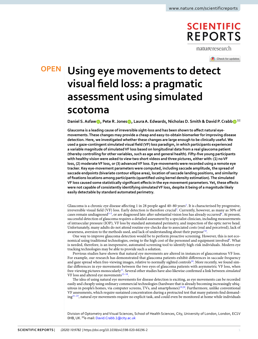 Frontiers  Opportunities and Limitations of a Gaze-Contingent Display to  Simulate Visual Field Loss in Driving Simulator Studies