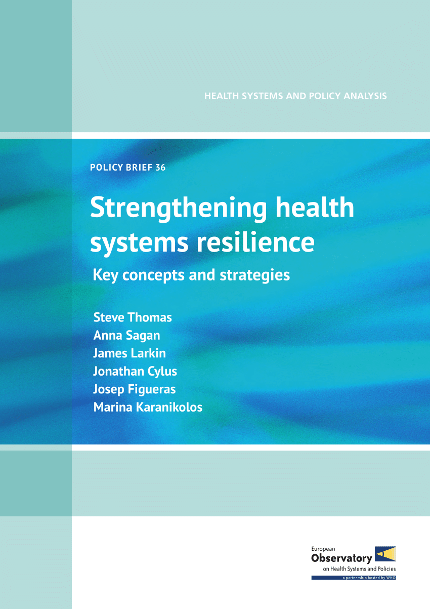 Pdf Strengthening Health Systems Resilience Key Concepts And Strategies 3419