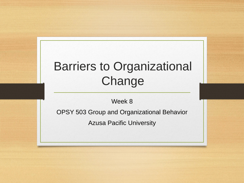 organizational barriers to change