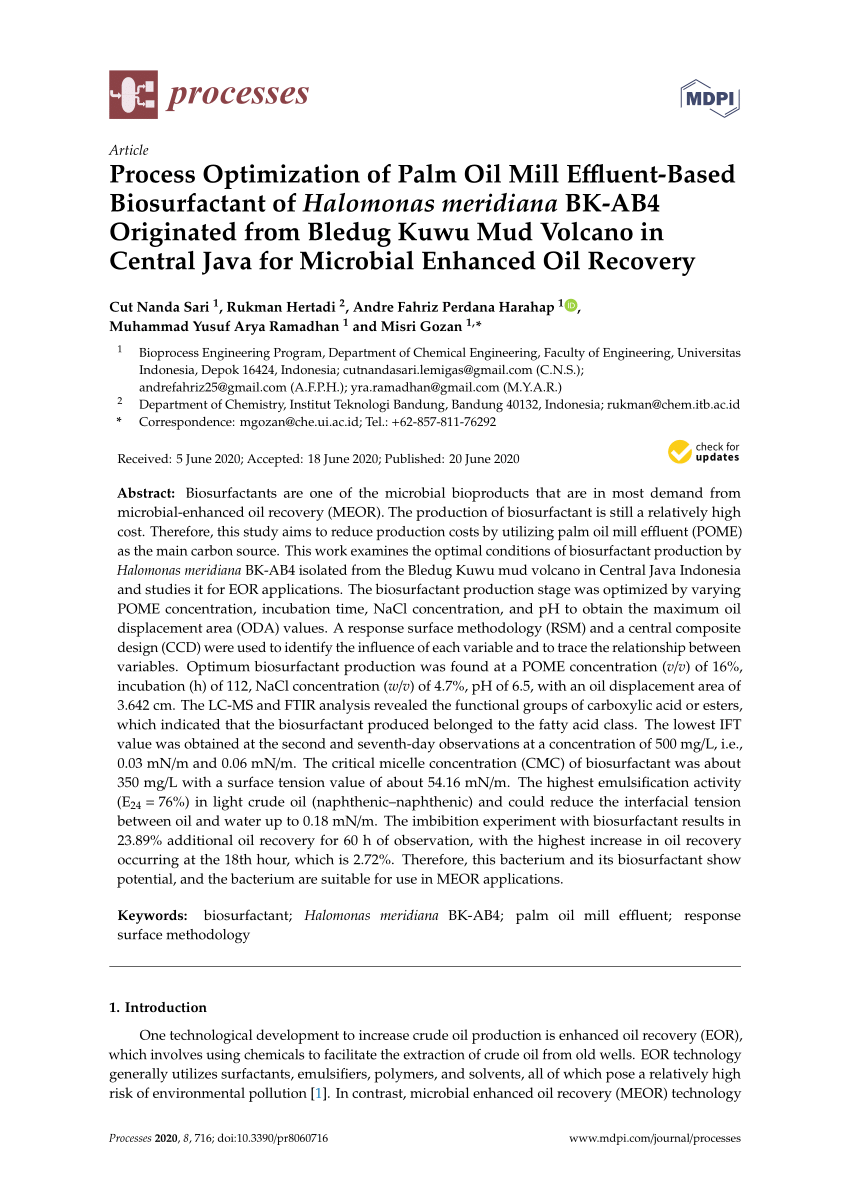 Pdf Process Optimization Of Palm Oil Mill Effluent Based Biosurfactant Of Halomonas Meridiana Bk Ab4 Originated From Bledug Kuwu Mud Volcano In Central Java For Microbial Enhanced Oil Recovery