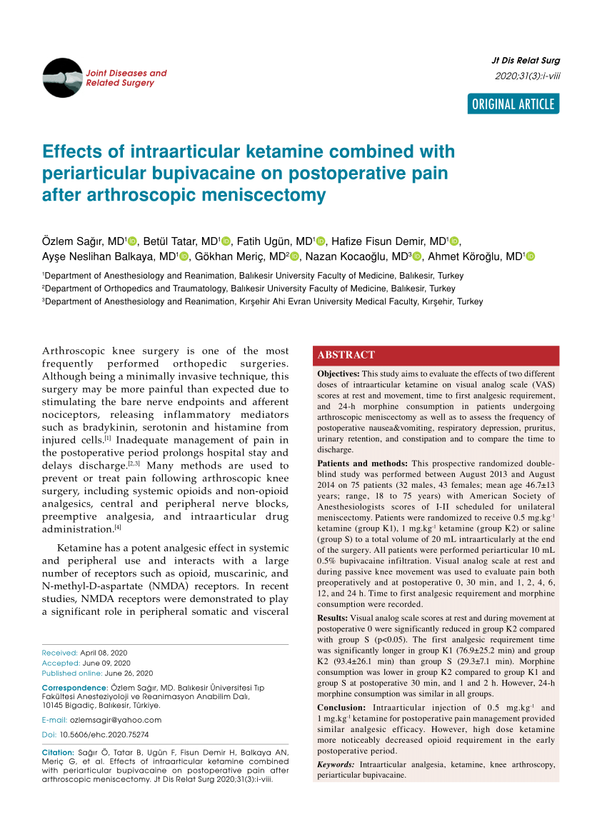 Pdf Effects Of Intraarticular Ketamine Combined With Periarticular Bupivacaine On Postoperative Pain After Arthroscopic Meniscectomy