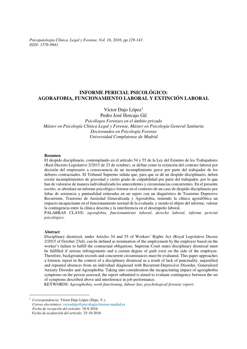 PDF) Informe pericial psicológico: Agorafobia, funcionamiento laboral y  extinción laboral. Psicopatología Clínica Legal y Forense, 16(1), 129-143.