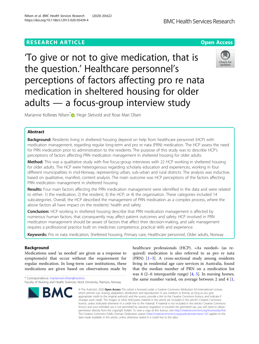 PDF) 'To give or not to give medication, that is the question.' Healthcare personnel's perceptions of factors affecting pro re nata medication in sheltered for older adults — a focus-group interview