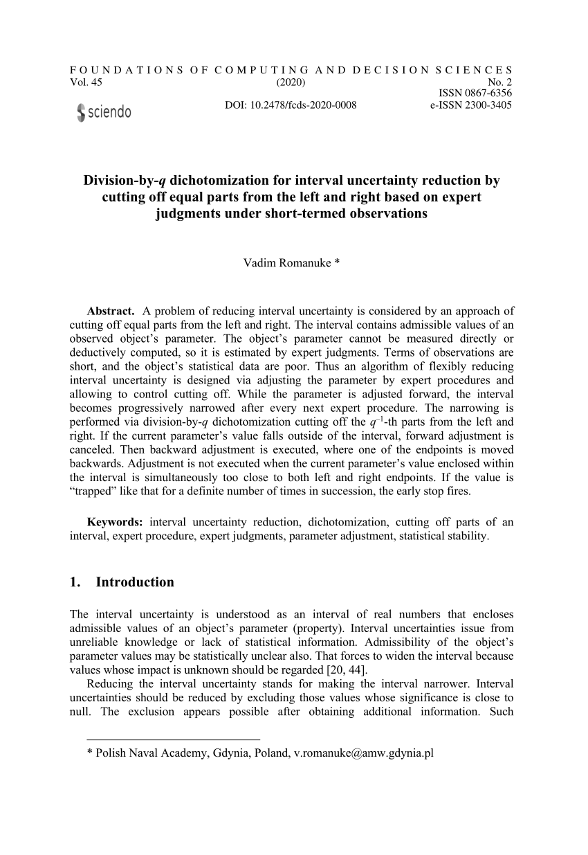 Pdf Division By Q Dichotomization For Interval Uncertainty Reduction By Cutting Off Equal Parts From The Left And Right Based On Expert Judgments Under Short Termed Observations