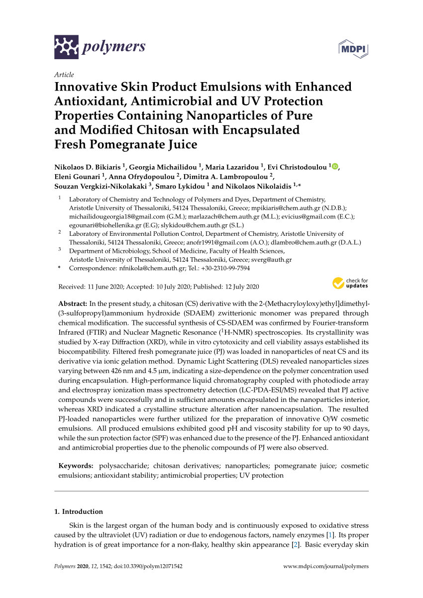 Pdf Innovative Skin Product Emulsions With Enhanced Antioxidant Antimicrobial And Uv Protection Properties Containing Nanoparticles Of Pure And Modified Chitosan With Encapsulated Fresh Pomegranate Juice