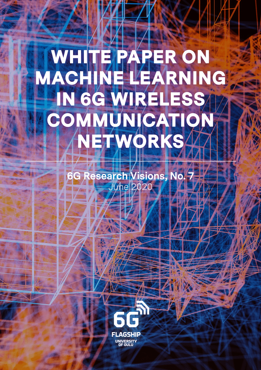 (PDF) WHITE PAPER ON MACHINE LEARNING IN 6G WIRELESS ...