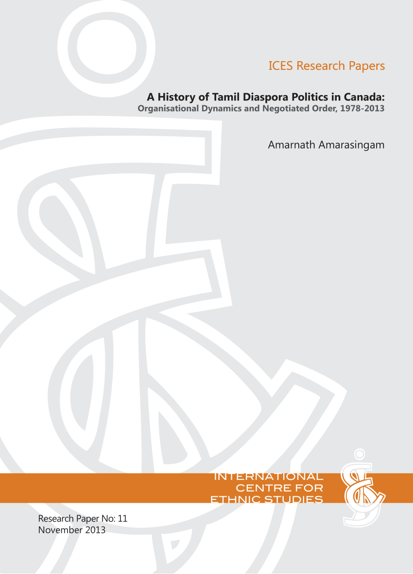 Pdf A History Of Tamil Diaspora Politics In Canada Organisational Dynamics And Negotiated Order 1978 13