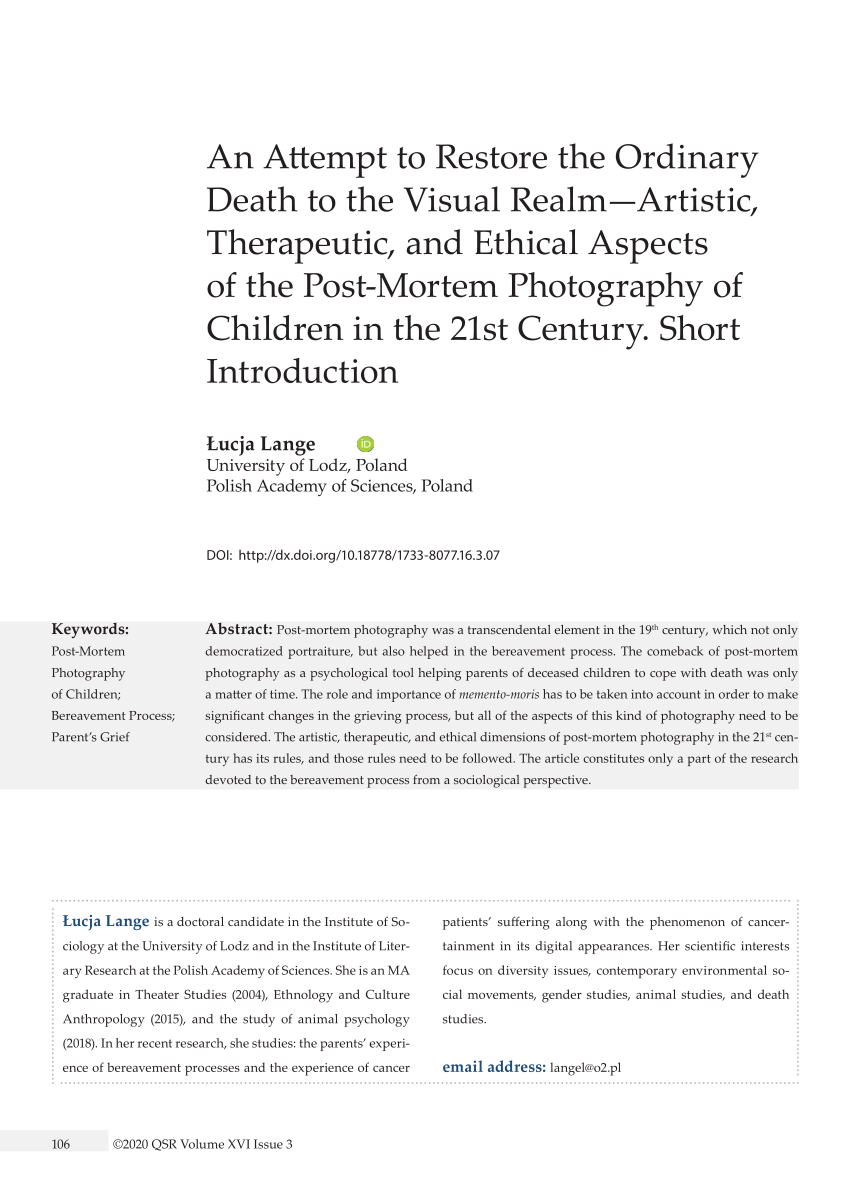 Pdf An Attempt To Restore The Ordinary Death To The Visual Realm Artistic Therapeutic And Ethical Aspects Of The Post Mortem Photography Of Children In The Twenty First Century Short Introduction W Qualitative
