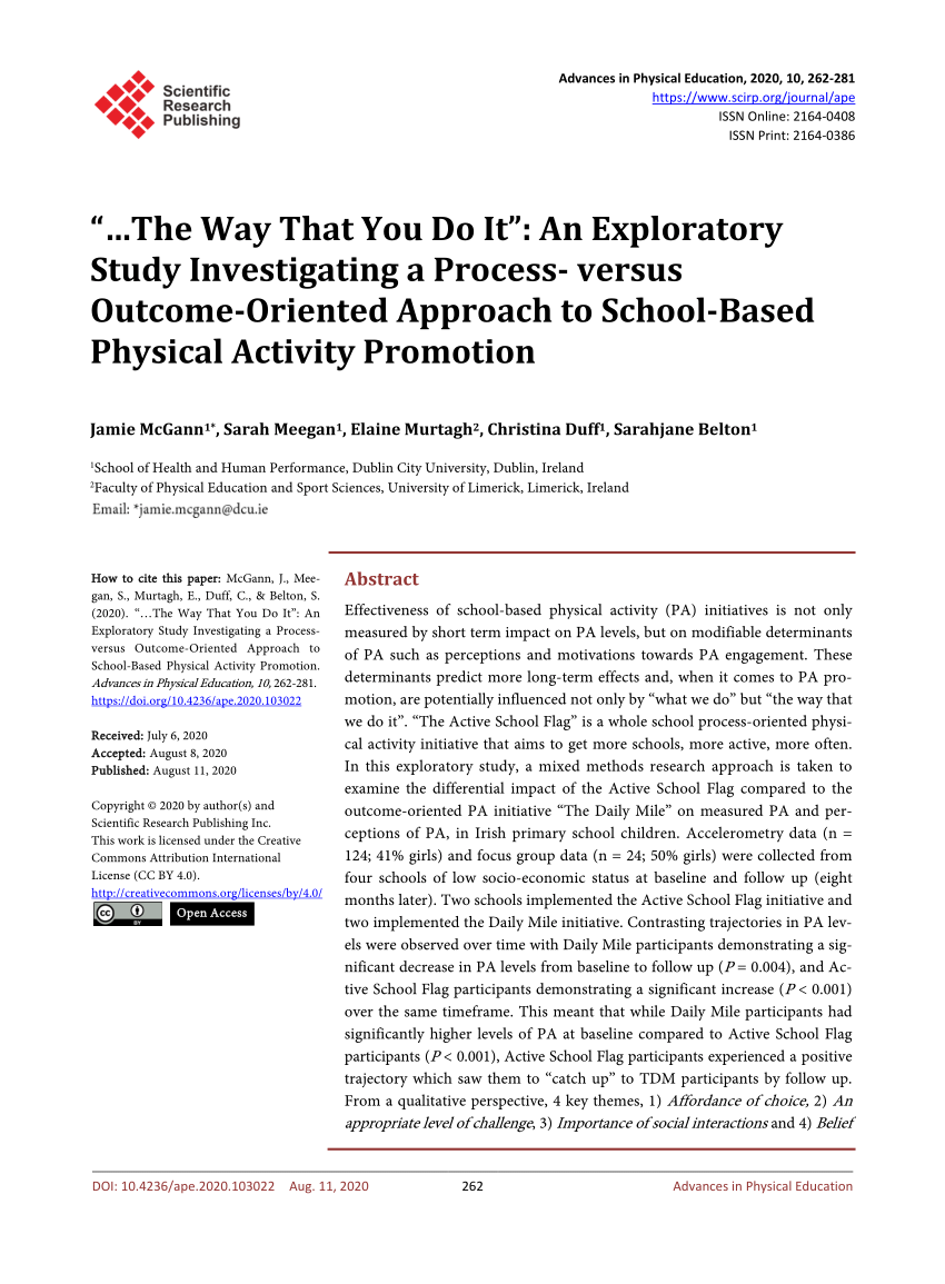 Pdf The Way That You Do It An Exploratory Study Investigating A Process Versus Outcome Oriented Approach To School Based Physical Activity Promotion