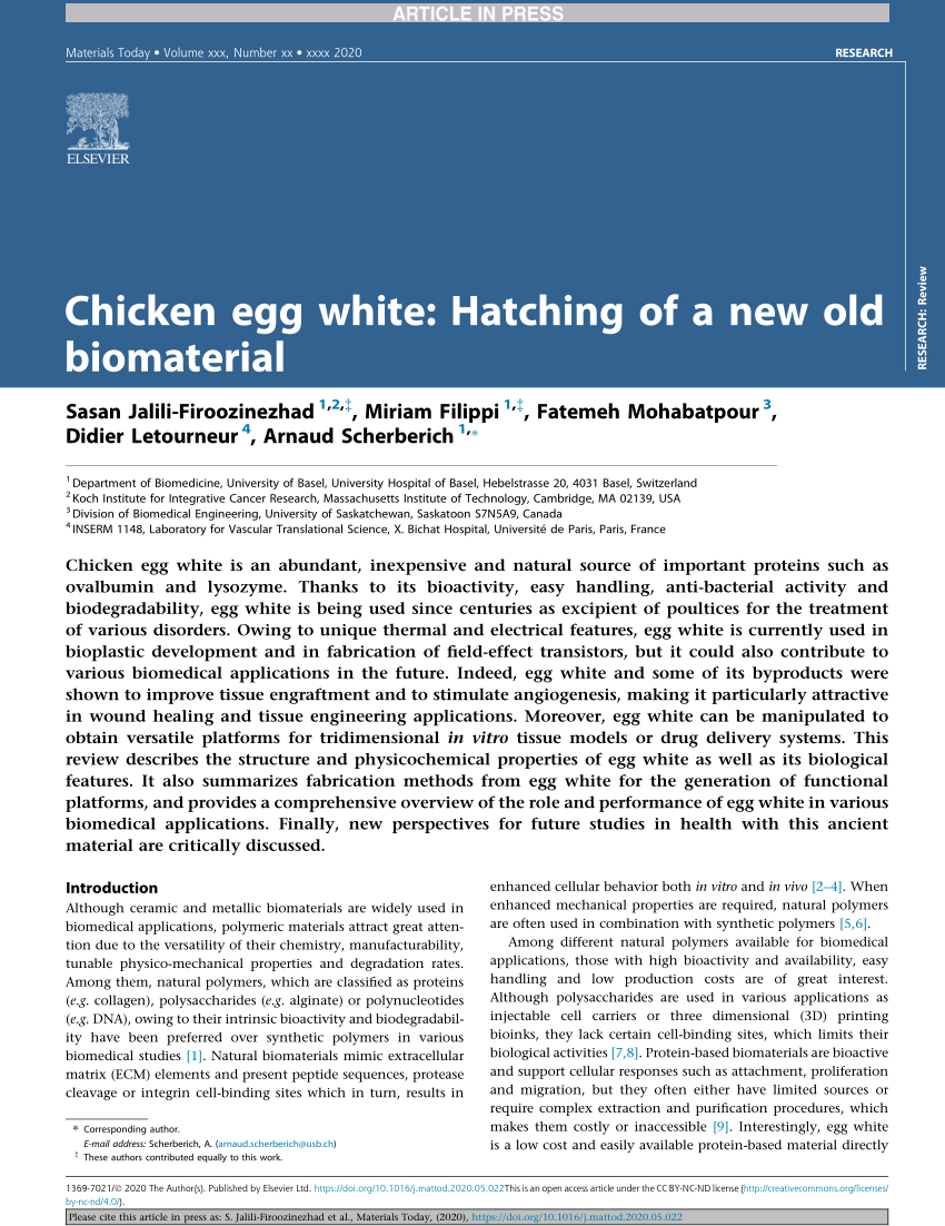 Pdf Chicken Egg White Hatching Of A New Old Biomaterial