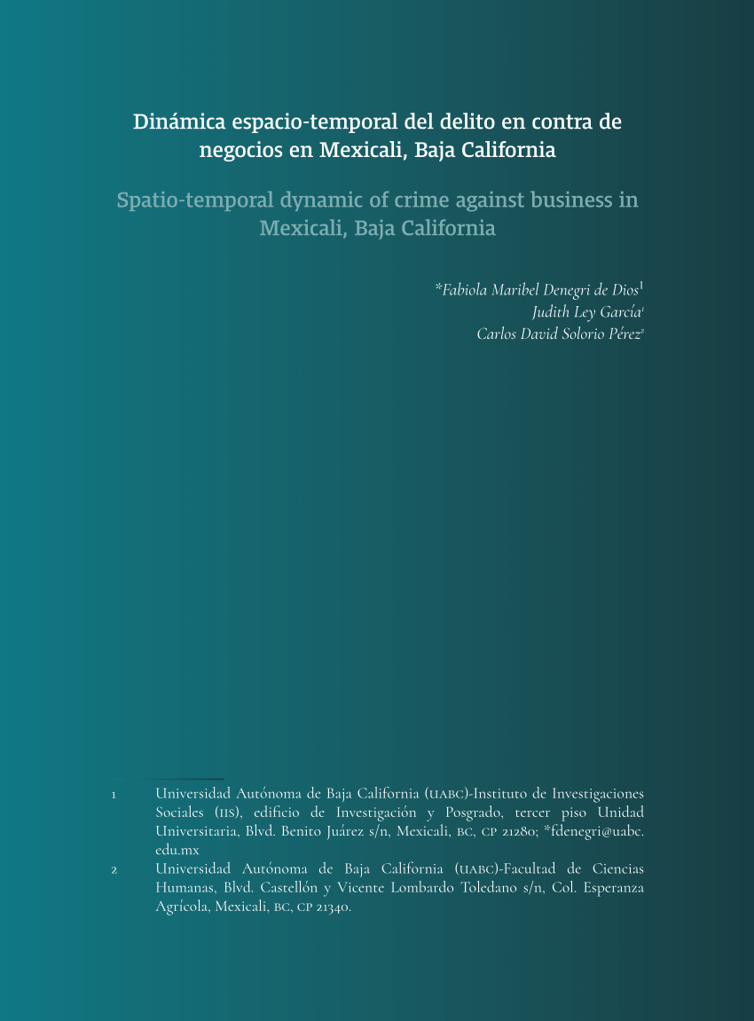 Pdf Dinámica Espacio Temporal Del Delito En Contra De Negocios En Mexicali Baja California 1658