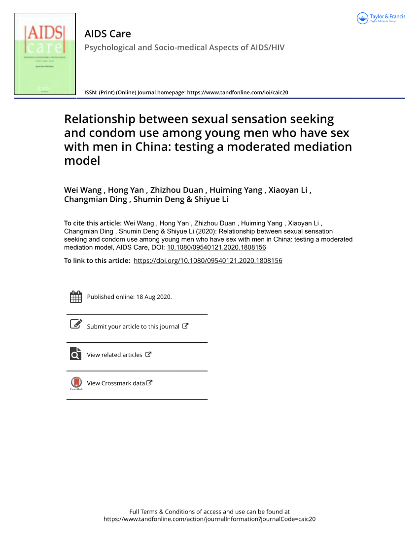 PDF) Relationship between sexual sensation seeking and condom use among  young men who have sex with men in China: testing a moderated mediation  model