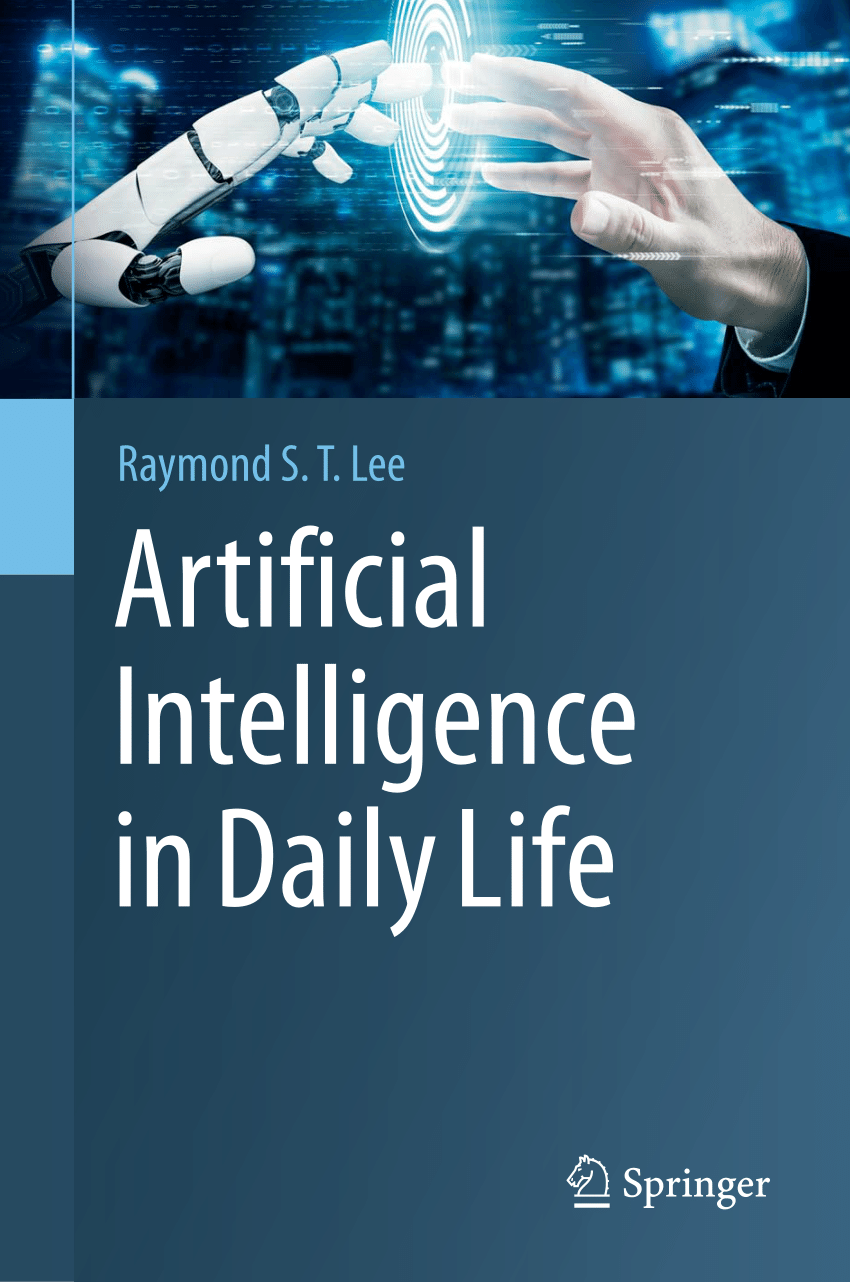 artificial intelligence in our daily life essay
