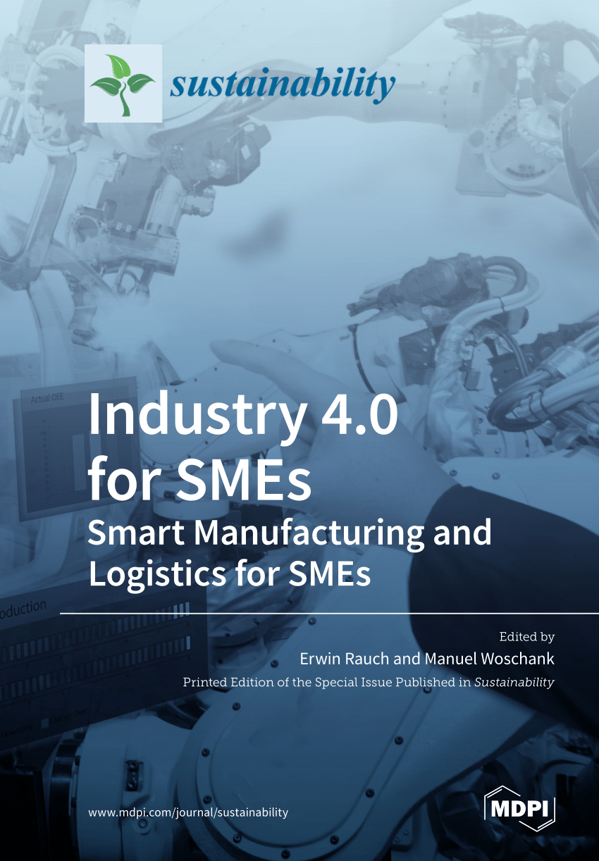 (PDF) Industry 4.0 for SMEs - Smart Manufacturing and ...