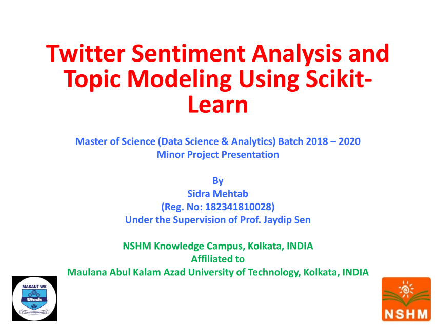 (PDF) Twitter Sentiment Analysis and Topic Modeling Using Scikit- Learn