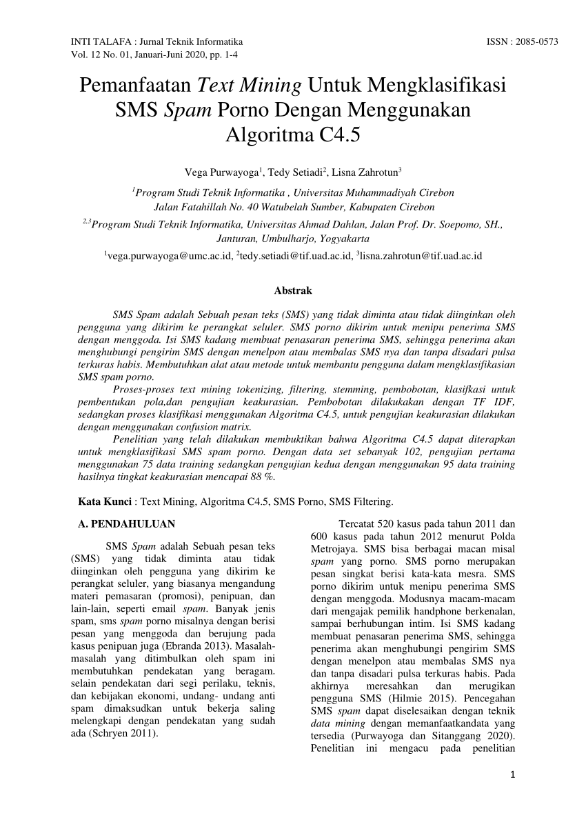 PDF) Pemanfaatan Text Mining Untuk Mengklasifikasi SMS Spam Porno Dengan  Menggunakan Algoritma C4.5