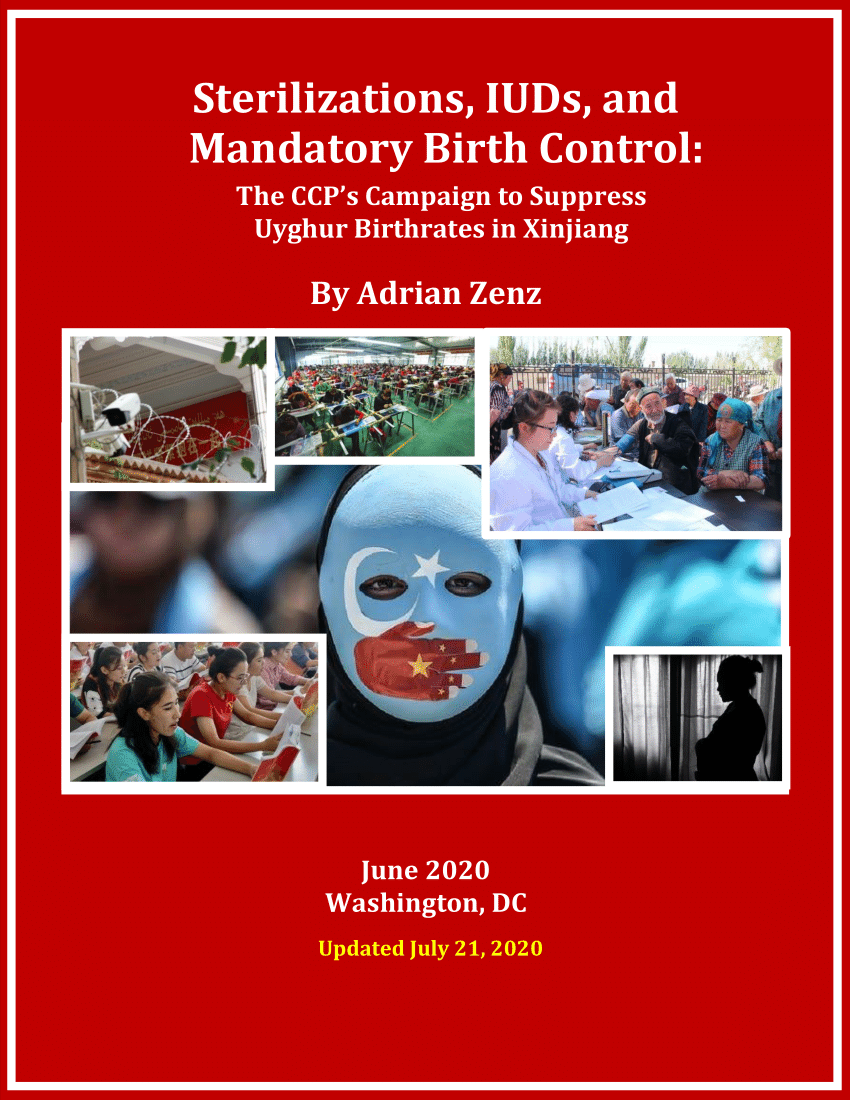 PDF) Sterilizations, IUDs, and Mandatory Birth Control: The CCP&#39;s Campaign  to Suppress Uyghur Birthrates in Xinjiang