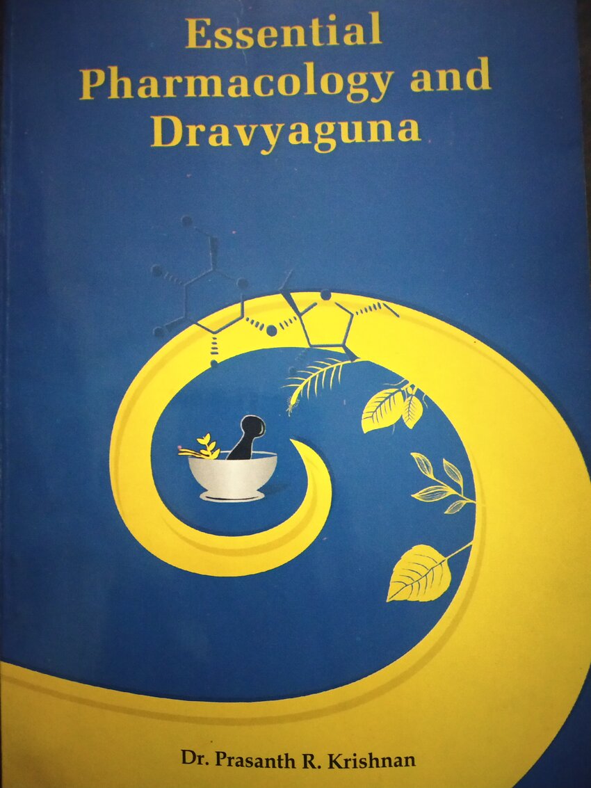 PDF Essential pharmacology and dravyaguna